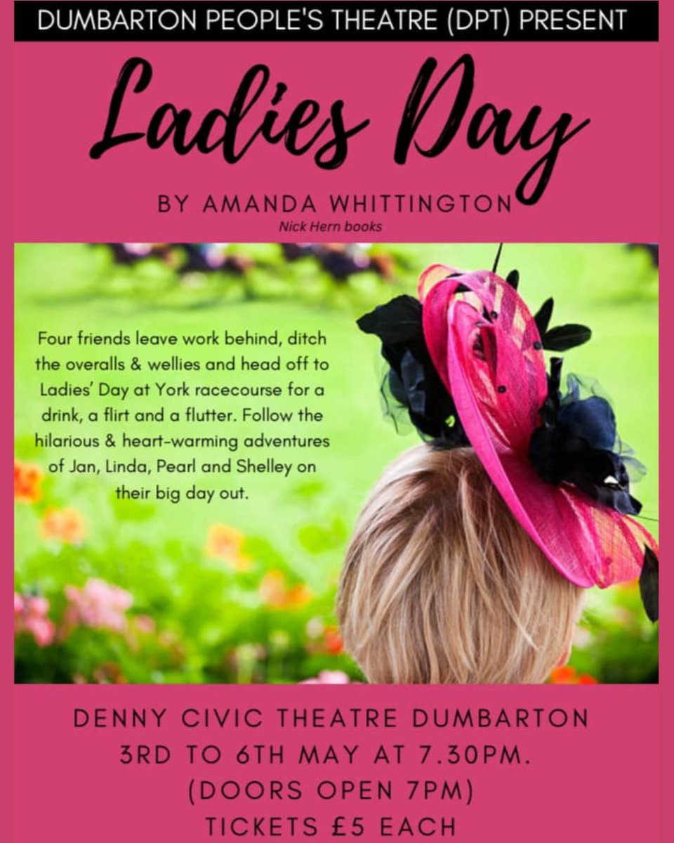 lomondradio's tweet photo. Following hot on the heels of @DPT_Dumbarton successful recent production of The Thirty-Nine Steps, the group will present Ladies’ Day at the Denny Civic Theatre from 3rd until 6th May.

#lomondradio #localradio #communityradio #localevent #theatre #ladiesday #dumbarton https://t.co/lk3bAYGWDQ