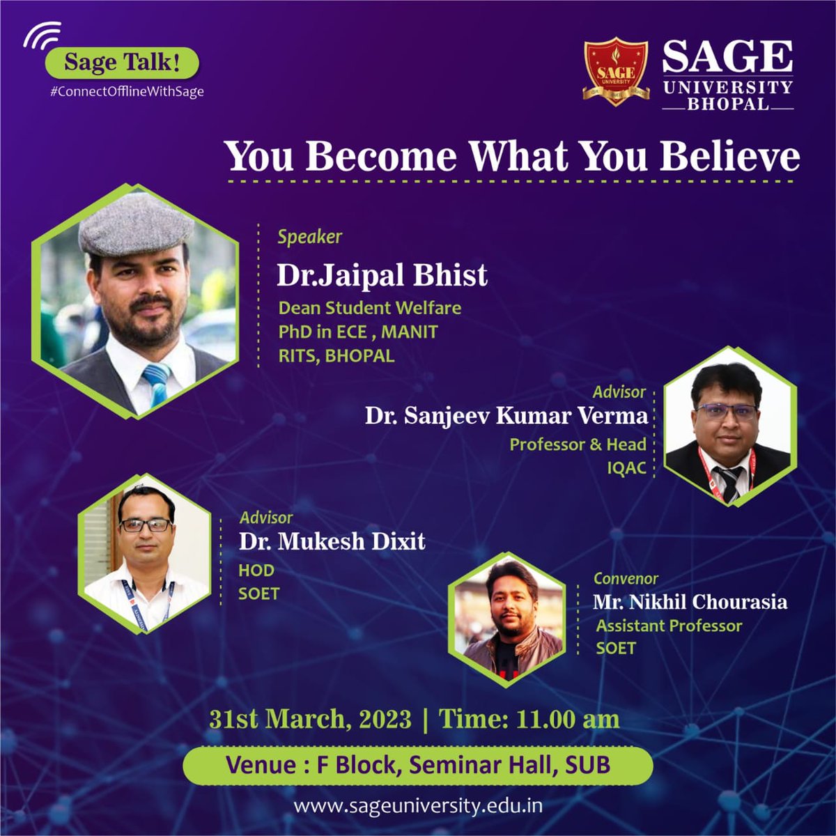 SageUniBhopal's tweet photo. SAGE University Bhopal brings to a Career Guidance Program on "You Become What You Believe”.
Date: 31st March 2023
Time: - 11 am.
Venue: F - Block, Seminar Hall
___
#SAGEUniversity #SAGEBhopal #SUB #SAGETalks #ConnectOfflineWithSAGE #CareerGuidanceProgram https://t.co/pmrui28S6T