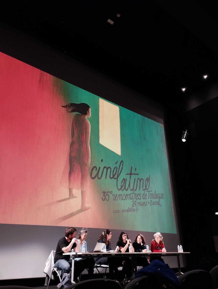 Cinéatino Festival. Round table discussion between academics and filmmakers.Toulouse Cinematheque. Guests: Manuela Martelli (RéalisActrices section), Tatiana Huezo (Otra Mirada section), Laurence Mullaly (University of Tours), Alexis Yannopoulos (Toulouse Jean Jaurès University).