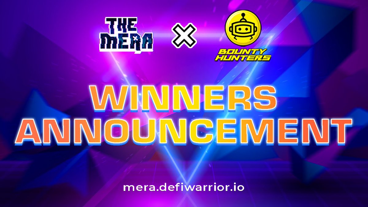🎉 We had an interesting event with Bounty Hunters last week, didn't we? Now it's time to find out who are our lucky citizens! 🥇1 Purple NFT: @DrTERMIX 🥈3 Blue NFT: @AftarAja - @Camila9119 - @hoanganhquys Let's congrats our winners, Meracians!