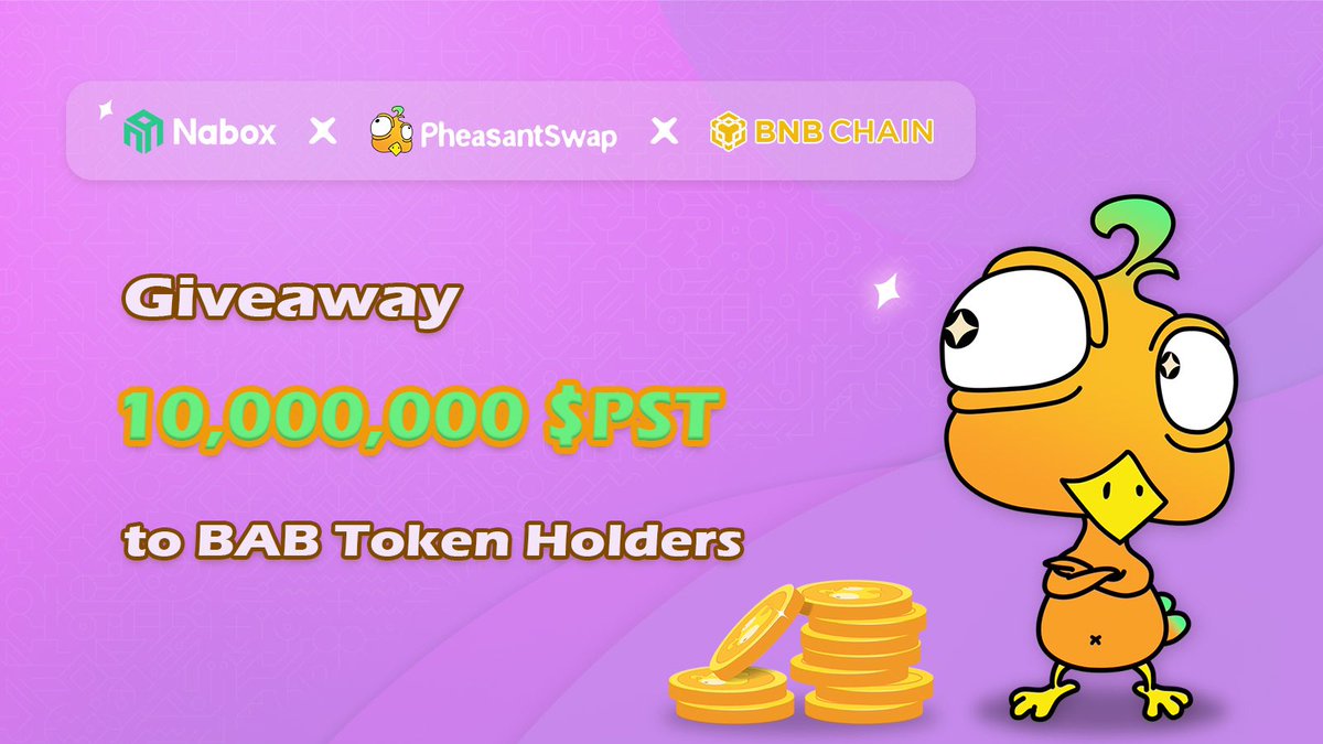 🐤Nabox x <a href="/PheasantSwap/">PheasantSwap</a> 

🐣10,000,000 $PST to #BNBChain BAB token holders

🐥Mar 30th - Jun 30th

🐔Please finish all tasks: taskon.xyz/campaign/detai…

🐓Rewards will be sent to #ENULS network

#Giveaway #Airdrop #PheasantSwap #Nabox