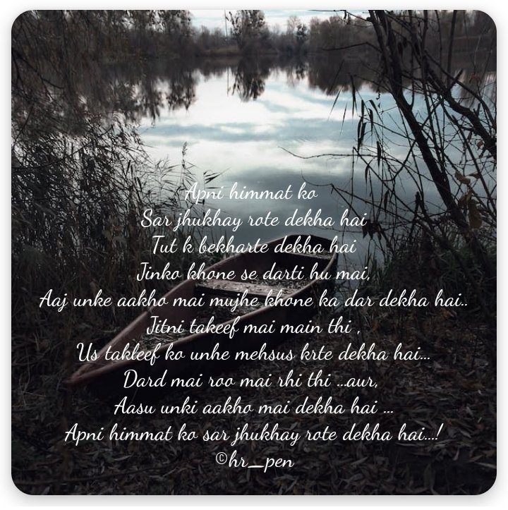 From_hr_pen's tweet photo. #hrpen #hr #poem #poetry #love #poetrycommunity #WritingCommunity #hindipoem #strength #himmat #luv #hr #poetsofTwitter https://t.co/EWK9szUzXt