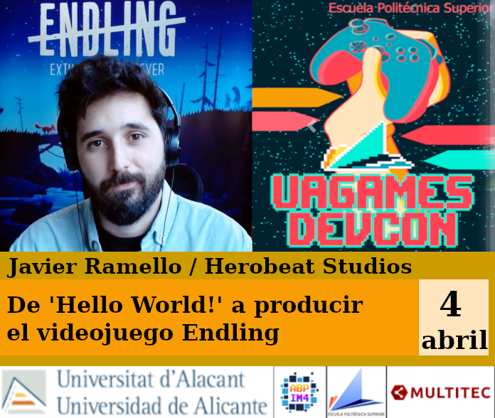 FranGallegoBR's tweet photo. Martes 4/abril 10:00h
De 'Hello World!' a producir el videojuego Endling
Javier Ramello / @HerobeatStudios
En:
- Escuela Politécnica Superior / @UA_Universidad
- y Youtube
https://t.co/4nV2gGiySw
No te puedes perder la
#UAGamesDev 2023
#GameDev #IndieDev #UAGames #Coding https://t.co/u3lZ90LI1Q