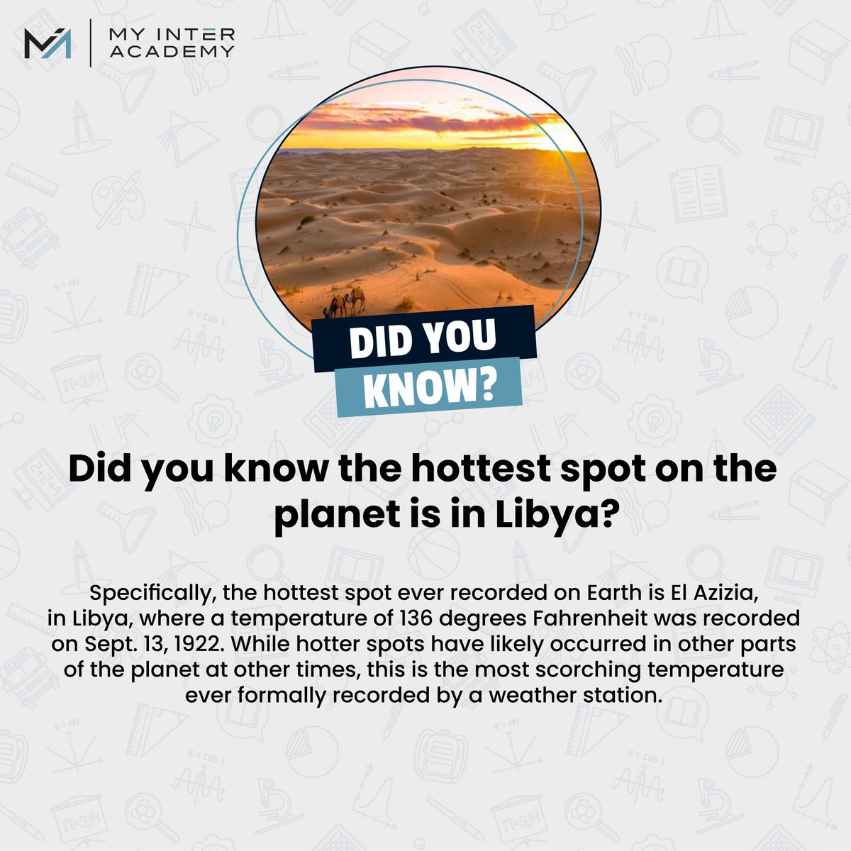 MyInterAcademy2's tweet photo. Did you know the hottest spot on planet is in Libya?

✅WhatsApp now at 03330694951

#MIA #ECAT #MDCAT #XII #onlinelearning #education #information https://t.co/5ChHBH6E8z
