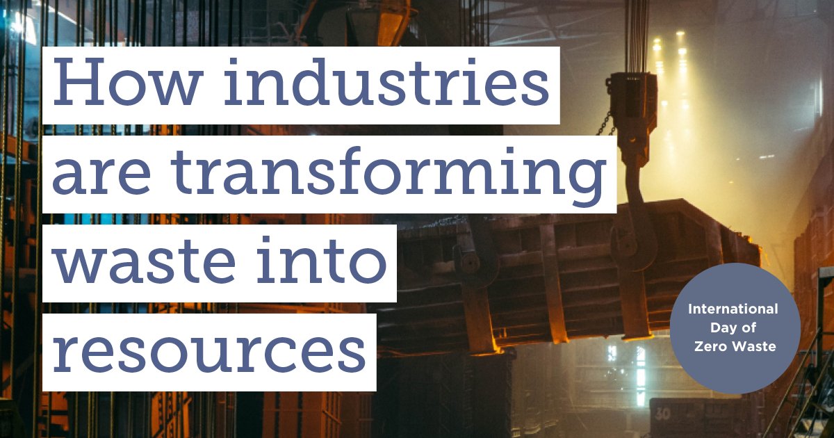 Factories produce 46 million tonnes more waste than households every year. On #InternationalZeroWasteDay, explore the steps businesses can take to eliminate waste and pollution, as well the pioneers already transforming industrial waste into resources: bit.ly/3zfKx67
