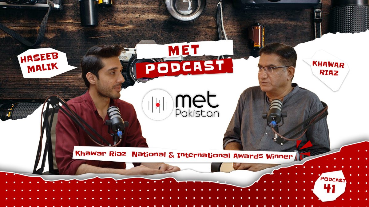 MetPakistan's tweet photo. Khawar Riaz With Haseeb Malik | National &amp; International Awards Winner | Met Pakistan Podcast #41  https://t.co/88uroOJfIc https://t.co/y7hzHOK3Bq