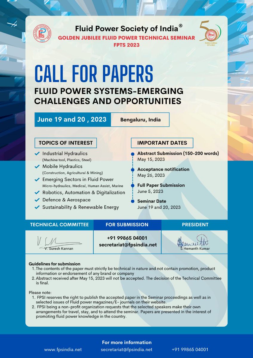 FPSI_Official's tweet photo. Fluid Power Society of India (FPSI) proudly announces the Golden Jubilee Fluid Power Technical Seminar - FPTS 2023 to be held on June 19th  &amp; 20th at Bangalore. Please join us in spreading and promoting Fluid Power Knowledge in the country by participating in the event. https://t.co/wD4en21VUn
