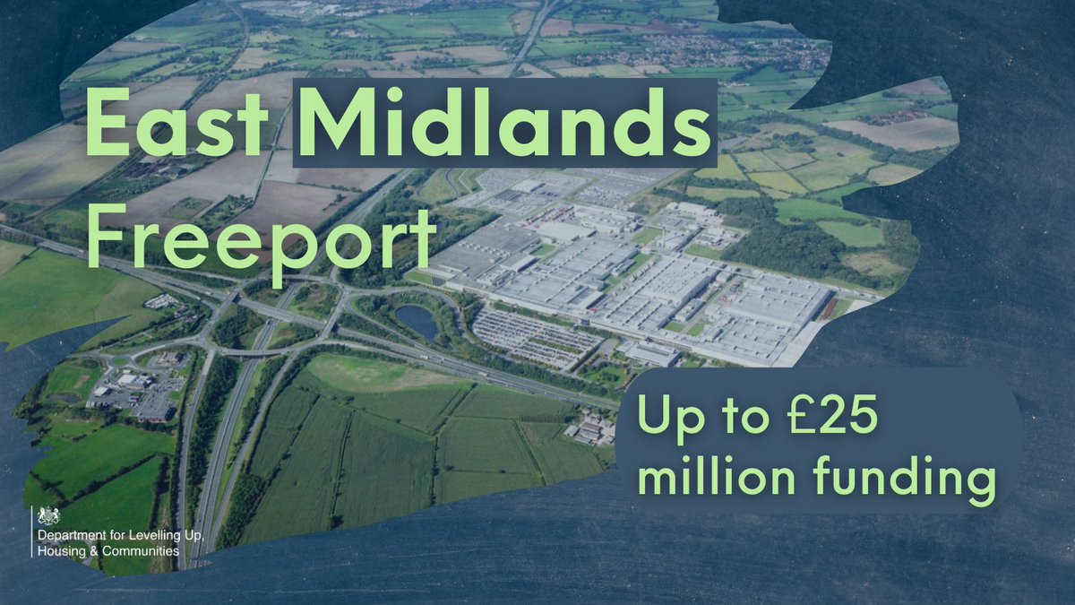 mhclg's tweet photo. The government's signed off East Midlands Freeport -which will get up to £25m in funding. 
This will help Level Up the region, with the Freeport aiming to create thousands of jobs and bring investment into space, manufacturing and automotive industry. 
➡️https://t.co/cfjQGsYSE0 https://t.co/ypjFiNoaG9
