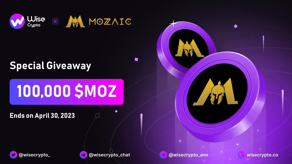 🥳 Wise Crypto X Mozaic Giveaway

🏆Prize Pool - 100,000 $MOZ

To Enter
✅ Follow <a href="/WiseCrypto_/">Wise Crypto</a> &amp; <a href="/Mozaic_Fi/">Mozaic Finance</a>
✅ RT &amp; Tag 3 Friends
✅ Complete Gleam tinyurl.com/5yc3n85y

#Airdrop #MOZ #Giveaway #IDO #Crypto #NFT #AI