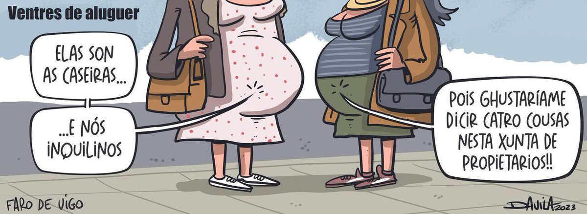 DavilaOBicheiro's tweet photo. Ventres de aluguer #humorgalego #humor #davila #obichero https://t.co/YYKdrMgjpR
