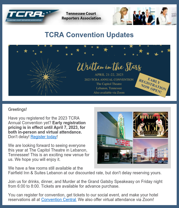 Our 2023 TCRA Annual Convention is available both in-person and virtually via Zoom.  Early registration rates are available until April 7, 2023.  Don't delay!  Register today at Convention Central: tinyurl.com/3pvf7jzh