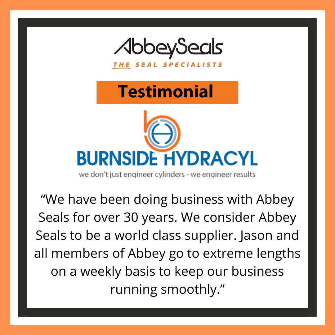 Why choose us to be your Seal &amp; Gasket experts? Don't just take our word for it, hear it from some of our customers. Burnside Hydracyl are a valued customer of ours. Take a read and see what they had to say. #testimonial #abbeyseals #valuedcustomers #burnsidehydracyl #burnside