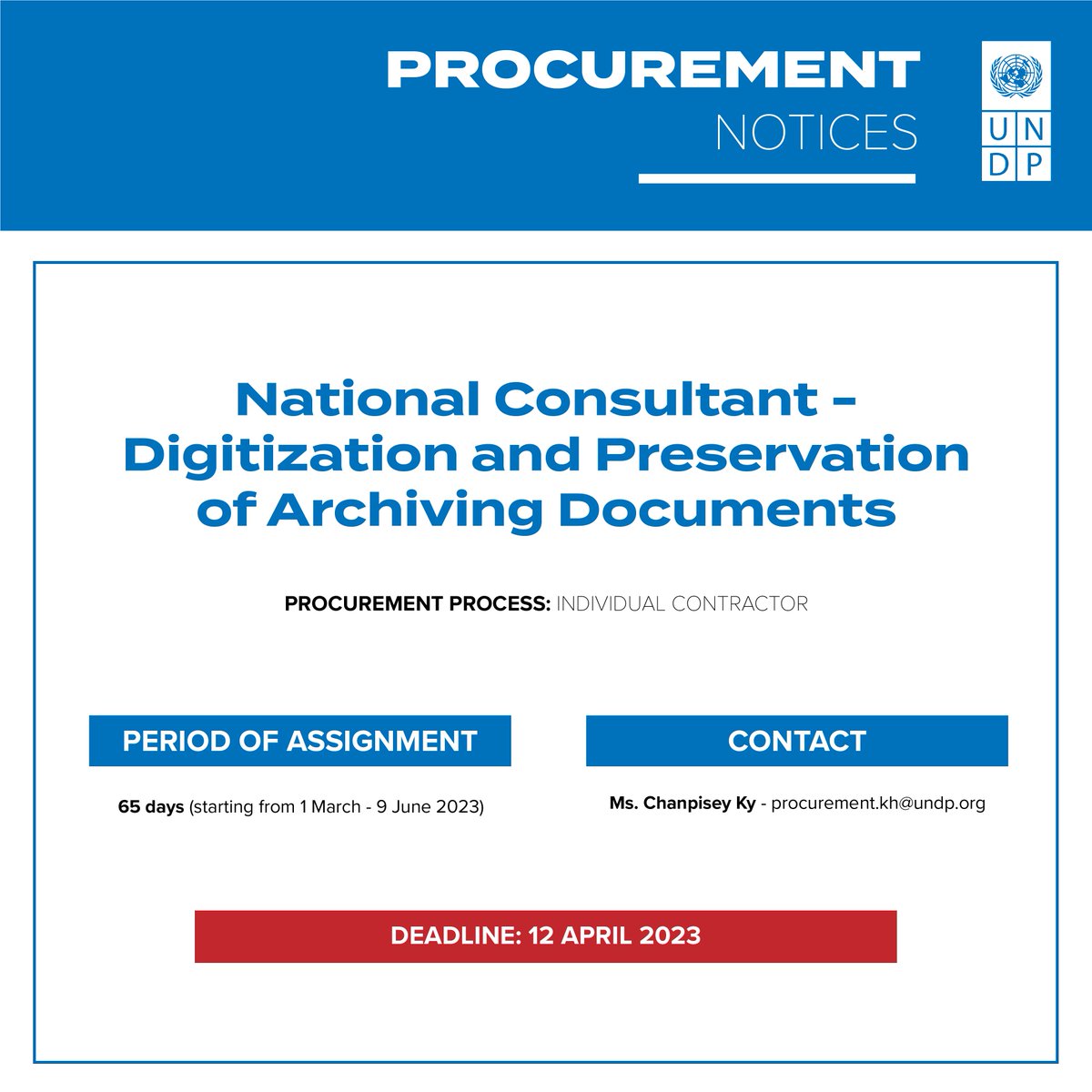 UNDPCambodia's tweet photo. 📢 Procurement Notice 📢

We are looking for a national consultant to fulfill an assignment below. Interested candidates are invited to submit your proposals before 12 April 2023.

For more information: 🔗 https://t.co/KLouxHrCIo https://t.co/5iGo2sWSlQ