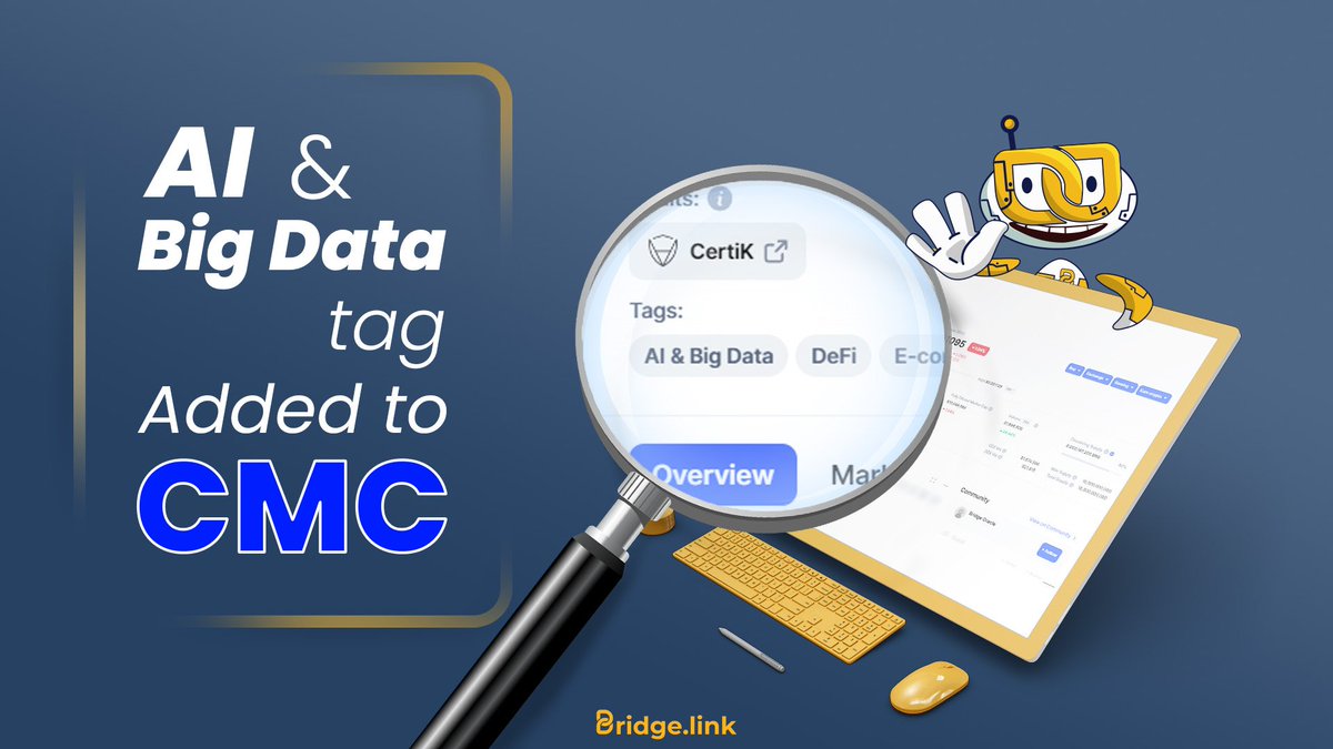 ⚡️Another great news!

"AI &amp; Big Data" tag is now added to #Bridge's profile on <a href="/CoinMarketCap/">CoinMarketCap</a>!

🔎 Feel free to check out the details in the following link:
coinmarketcap.com/currencies/bri…

#BRG $BRG #BNBChain #Crypto #CMC