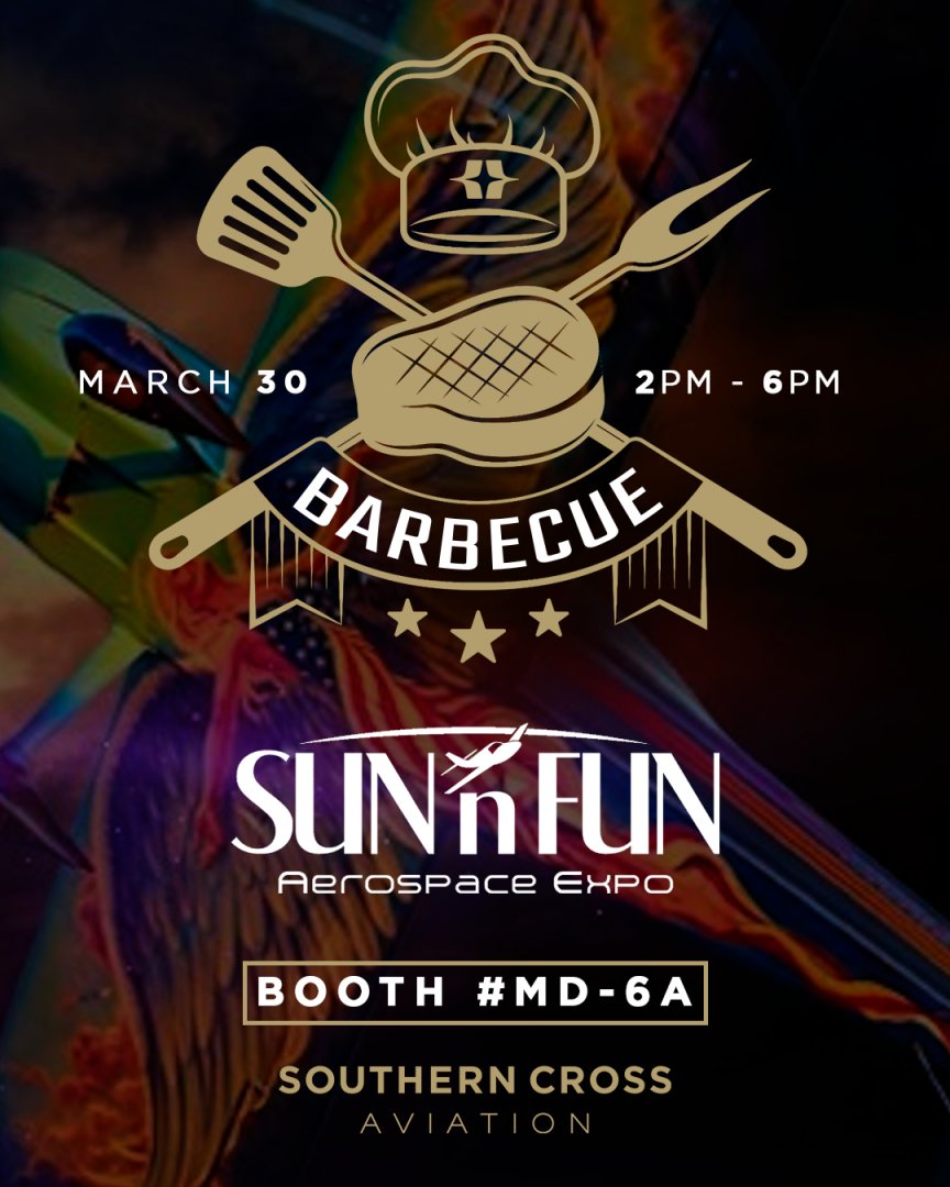 SCrossAviation's tweet photo. We would like to invite all our friends, customers, and fellow aviators at Sun 'n Fun to partake in our annual traditional barbecue 🍖. 
::
It will take place this Thursday, March 30th, starting at 2pm. We look forward to seeing you all at our booth MD-6A!!!
::
#SUNnFun #SNF23 https://t.co/rwePMTns80