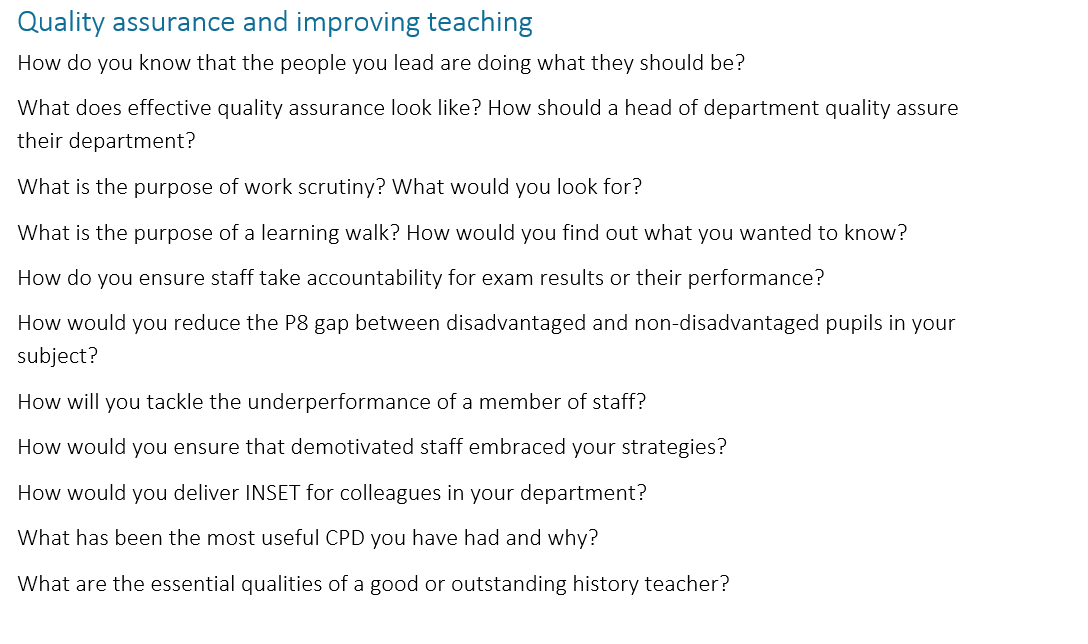 Questions from HoD interviews - tailored for History but easily adapted. 

Obviously only a fraction of the possibilities, but hopefully helpful. 

Note: inclusion is NOT endorsement of these questions - they are a mixed bag... 

docs.google.com/document/d/1Y9…