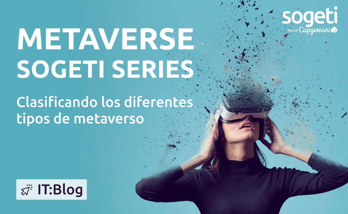 SogetiSpain's tweet image. 📣¡Hemos publicado el segundo post de las #MetaverseSogetiSeries! ✍🏻
En este artículo, exploramos y clasificamos los diferentes tipos de #metaversos que existen, desde los más simples hasta los más complejos y avanzados. ¡Léelo en #ITBlog! ➡️ bit.ly/3M2X7gn
#Metaverse