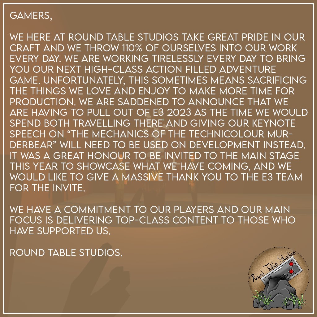 RoundTableStu's tweet photo. Important message from the team, please read.

#E3 #E32023 #GameDesign #VideoGames #GameDevelopment #Apology #BadBat https://t.co/kQ26CGmM56