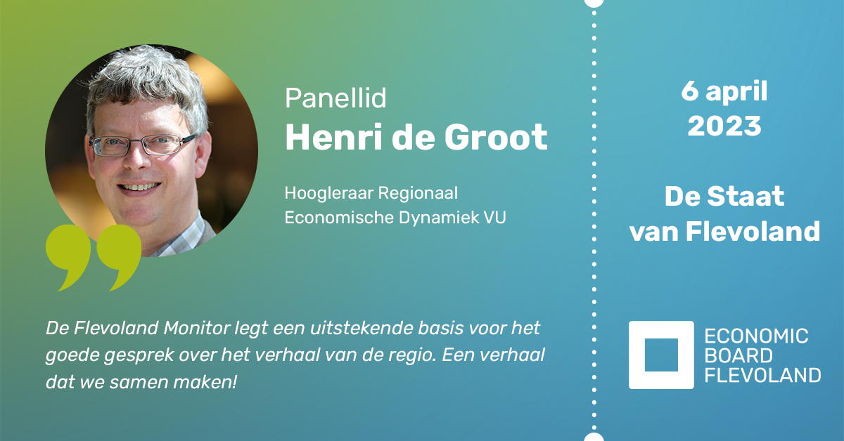 Henri de Groot is hoogleraar Regionaal Economische Dynamiek aan de VU Amsterdam. Hij is een van de panelleden tijdens de Staat van Flevoland. 

Heb jij je al aangemeld? ow.ly/ZS4L50NutoV

#destaatvanflevoland #economie #Flevoland #economicboardflevoland