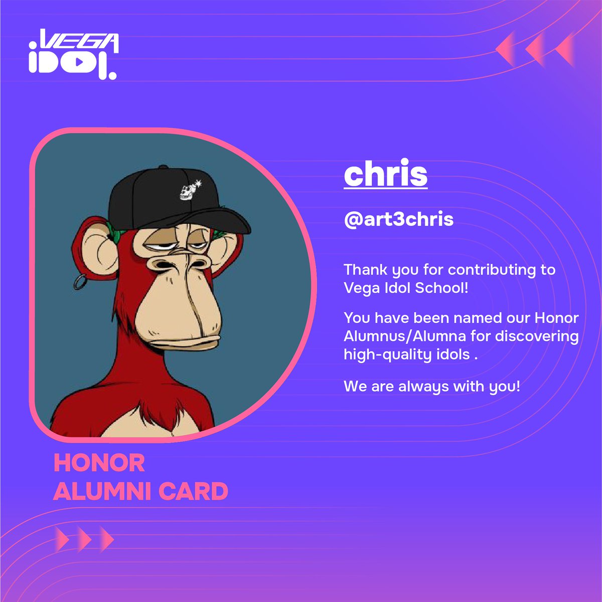 JudyChu1121's tweet photo. @art3chris Thank you for contributing to Vega Idol School! 
You have been named our Honor Alumnus/Alumna for discovering high-quality idols . 
We are always with you! https://t.co/k1Do55k8r8