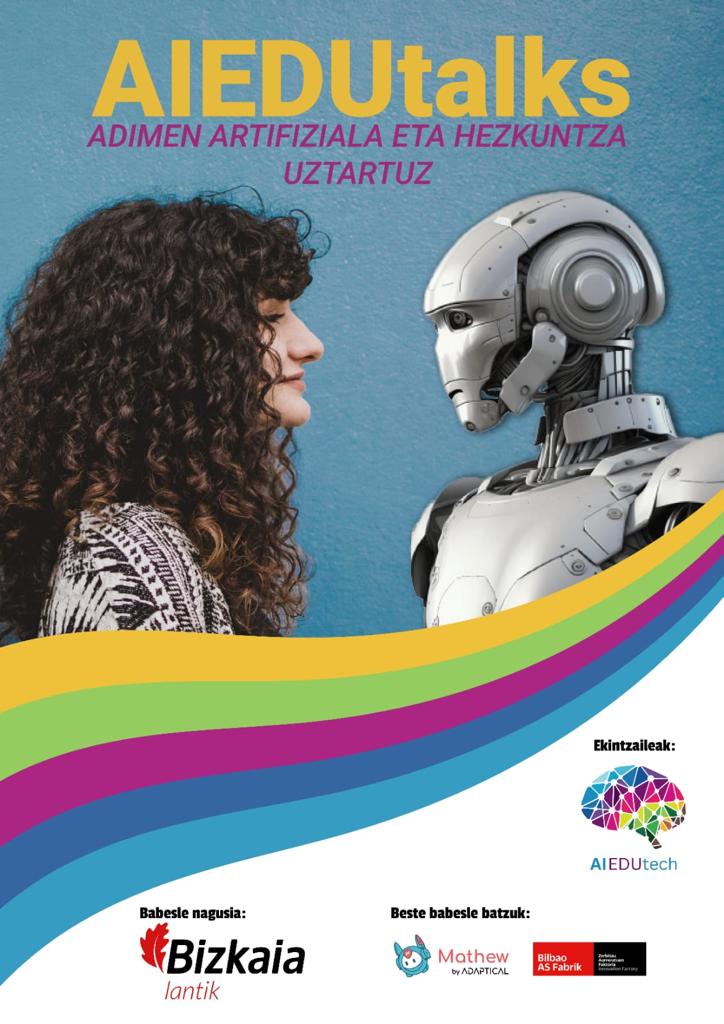 Lauroikastola's tweet image. Zuzendari-Gerentea eta Zuzendari Pedagogikoa #AIEDUTalks saioan izan ziren atzo 🦾

🧠 Adimen artifiziala eta hezkuntza.

#AIEDUtech | #Lantik | @BizkaiaTech