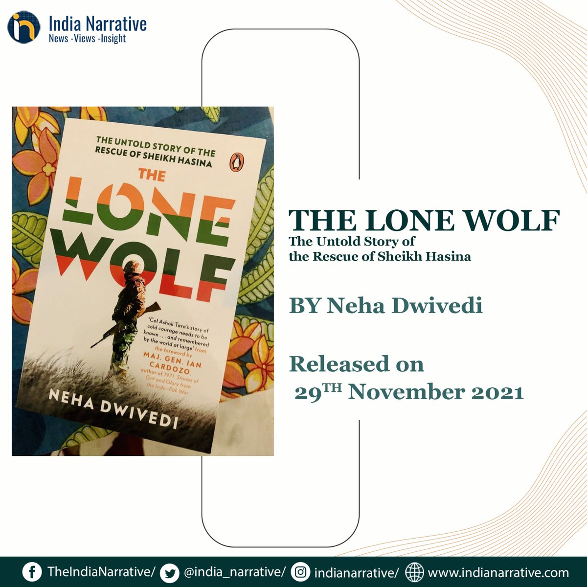 india_narrative's tweet photo. 'The Lone Wolf' is the story of Ashok Tara, charting the course of his celebrated yet quiet life as a member of the armed forces (1/5)
#INBooks https://t.co/djeN98sRAy