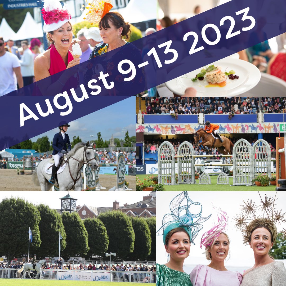 DublinHorseShow's tweet photo. #DublinHorseShow returns to the #RDS on Wednesday, the 9th of August for five days! Don’t forget to book your tickets at https://t.co/GuZt0ICYG6 and start planning your day out at Ireland’s premier equestrian event! #2023DHS #DHSCountdown https://t.co/d0zm6LKg6q