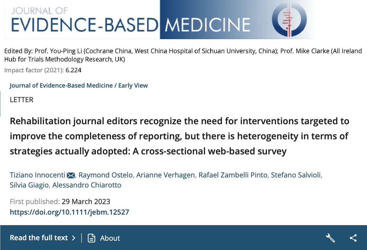 Results of our survey among #editors of #rehabilitation journal are now published in the Journal of Evidence-Based Medicine (#Cochrane China official Journal).

We tried to understand opinions, and strategies adopted regarding #reportingguidelines

➡️ bit.ly/3KjDnE9

….