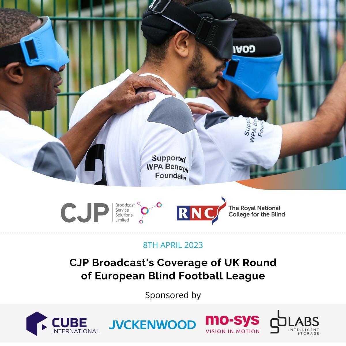 Many thanks to all the sponsors of next week’s #EuropeanBlindFootballLeague - @CubeInternatl, #JVCKenwood, @GB_Labs and @mo_sysLab. What a great event to be involved in: bit.ly/3luujmq #livesports #blindfootball #sportsbroadcast #sportsproduction #broadcast @RNC_Hereford