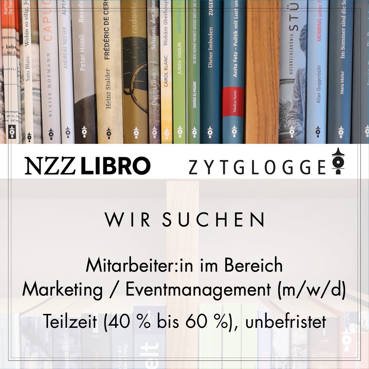 Du hast ein Faible für Literatur und die Planung von Veranstaltungen bereitet dir Freude?

Für dir Veranstaltungsorganisation und Marketing für die beiden Publikumsverlage NZZ Libro und Zytglogge suchen wir eine Mitarbeiter:in. 

nzz-libro.ch/offene-stellen