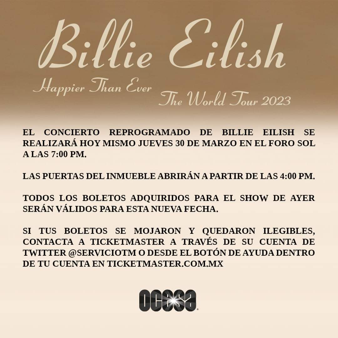 #Importante 📢 Concierto de #billieeilish se reporgrama para este jueves 30 de marzo en #ForoSol a las 7 PM aquí el comunicado ✨🔉🔥