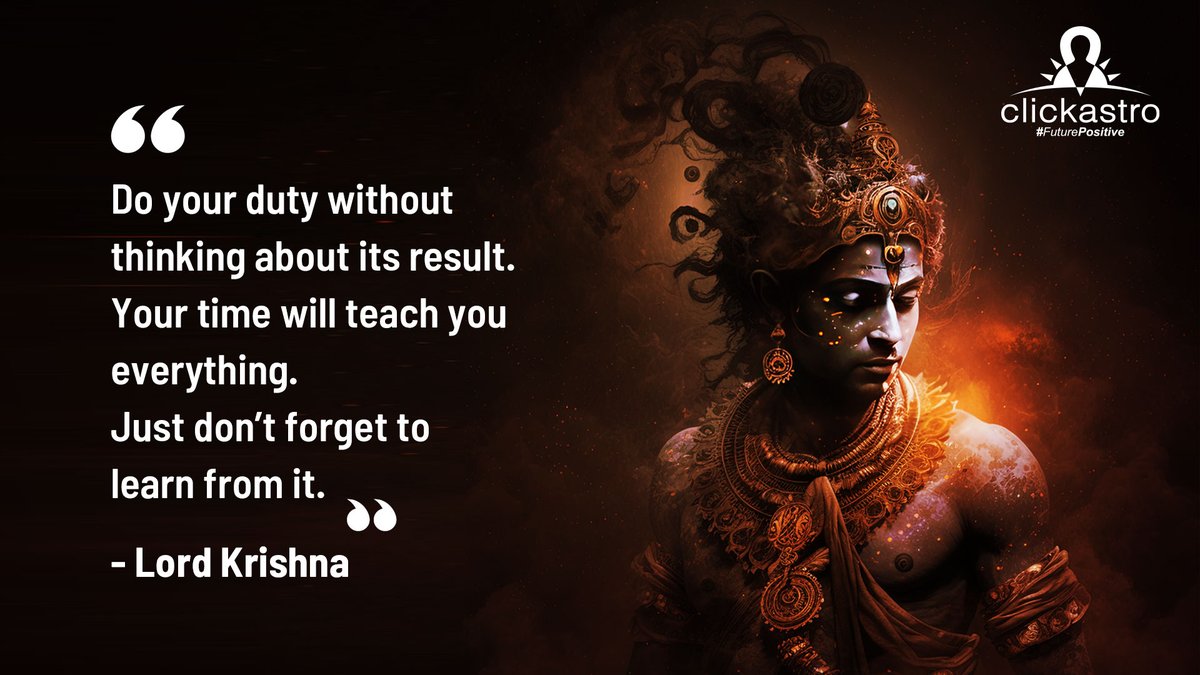 clickastrolive's tweet photo. This is one of the best learning from the teachings of Lord Krishna. #FuturePositive
Follow @clickastrolive for more!
#Clickastro #FuturePositive #Astrology #Monday #BhagavadGita #Quotes #Hindu #Hinduism #Krishna #KrishnaLove #BhagavadGitaQuotes #MondayMotivation #MondayVibes https://t.co/ujGrXikbTb