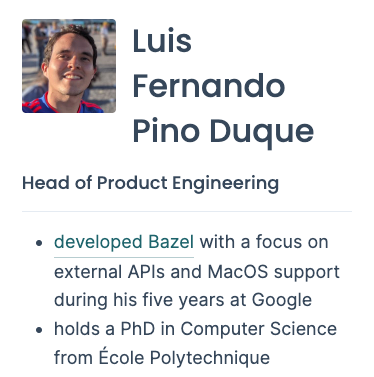EngFlow is excited to announce the promotion of <a href="/LuisFdoPino/">Luis Fernando Pino</a> to the Head of Product Engineering, consolidating our engineering efforts to deliver on an ambitious product roadmap, reporting to the company CTO, <a href="/ulfjack/">Ulf Adams</a>.