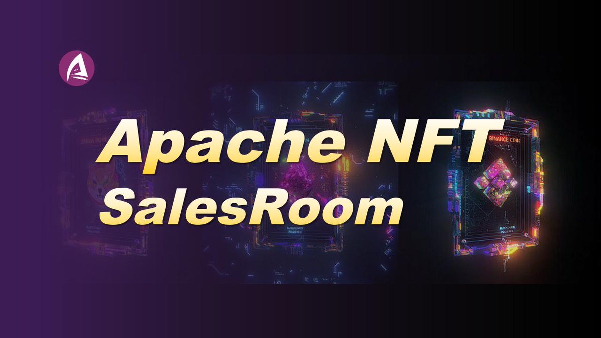 NFT_SalesRoom's tweet photo. Apache NFT SalesRoom is an innovative aggregator of NFT trading platform, NFT field star auction house. https://t.co/rrrCyyeIVm