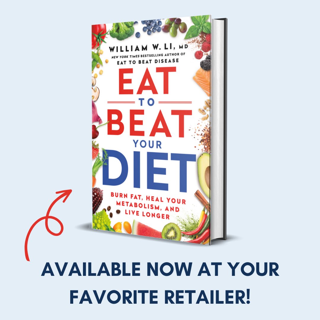 Eat to Beat Your Diet, the new book by @drwilliamli is a revolutionary, science-based approach to weight loss. Full of info on fat-fighting foods and recipes that enhance our enjoyment of food. lnk.to/EatToBeatYourD…