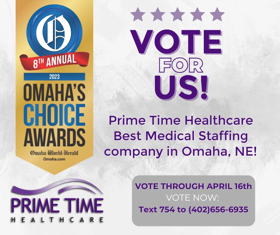 VOTE FOR US!
1. bit.ly/PTHOmaha
2. Text 754 to (402) 656-6935

You can vote for us once daily to help us win Omaha's Choice Award for best medical staffing agency! 
We appreciate your support!

#PrimeTimeHealthcare #Omaha #OmahaChoiceAward