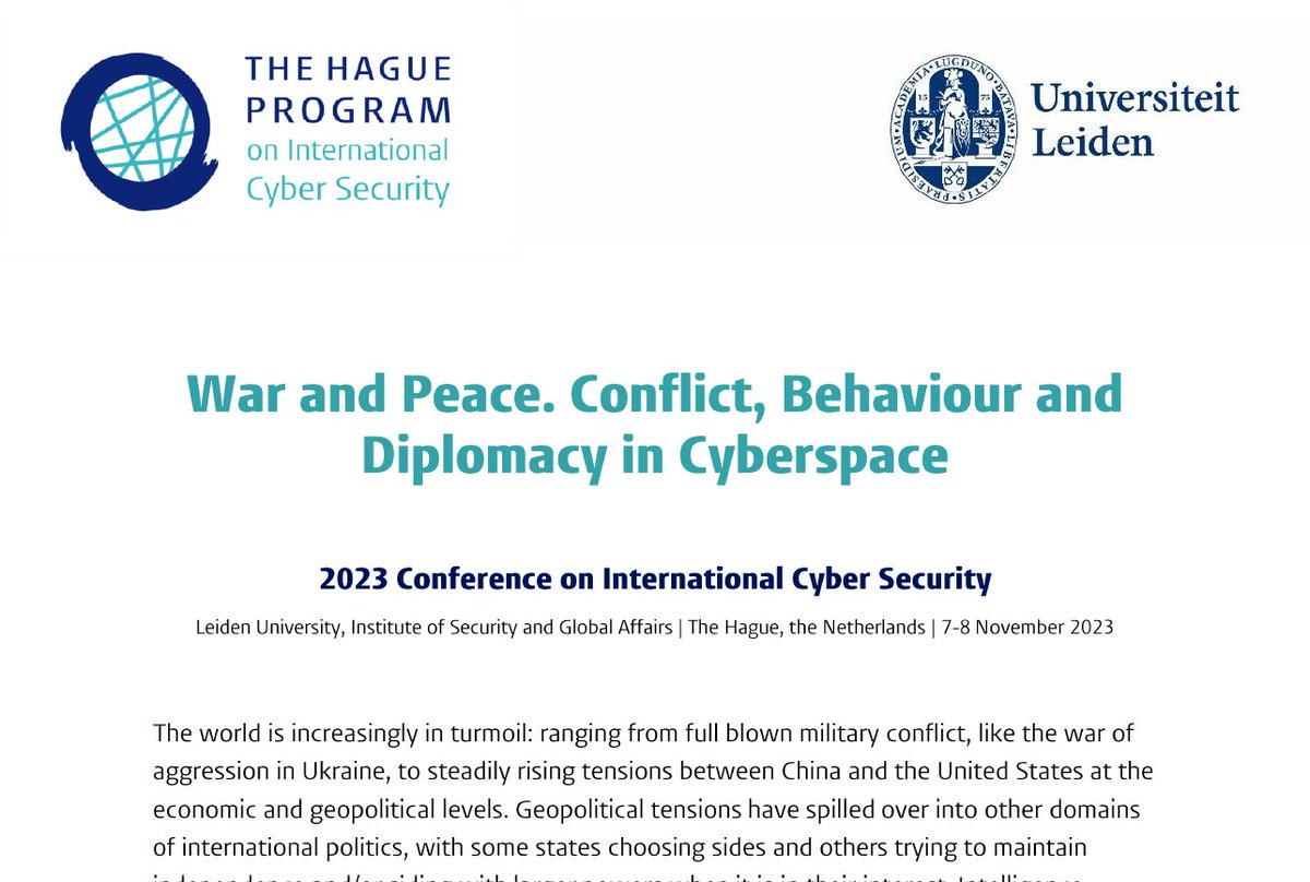 #CallForPapers for our 2023 Conference on International Cybersecurity, this time taking War and Peace as our theme, focusing on conflict, behaviour and diplomacy in cyberspace: thehagueprogram.nl/news/2023-conf… #CyberWarPeace2023