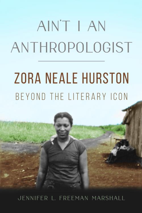 BlkPerspectives's tweet photo. Today on @BlkPerspectives, Ida E. Jones reviews Freeman Marshall’s Ain’t I an Anthropologist: Zora Neale Hurston Beyond the Literary Icon (@IllinoisPress): "an insightful read about how academic obscurity can pigeonhole the legacy of Black women thinkers"—https://t.co/UuPsqnpeu3 https://t.co/pQLyntPWLi