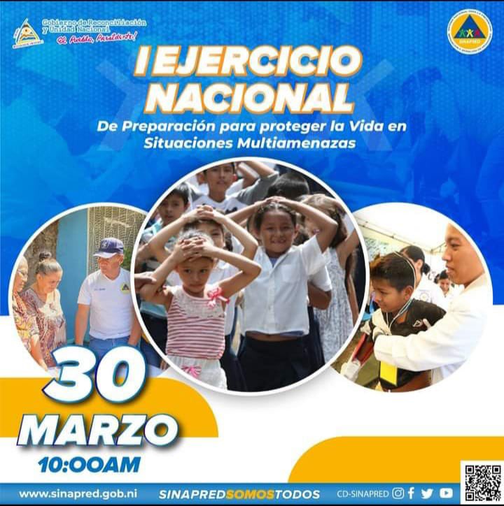 1er Ejercicio Nacional de preparación para proteger la vida en situaciones Multiamenazas Participemos todos desde nuestras comunidades, instituciones, colegios, Universidades! Preparémonos para salvar vidas #NicaraguaLinda #SinapredSomosTodos #LeomRevolucion