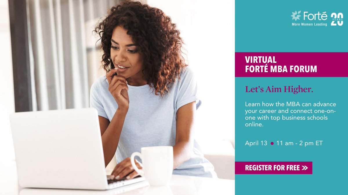 Considering an #MBA? Connect with top business schools and discover finance options at the Virtual Forté MBA Forum on April 13! Register for free: bit.ly/42jXBV4 #MoreWomenLeading