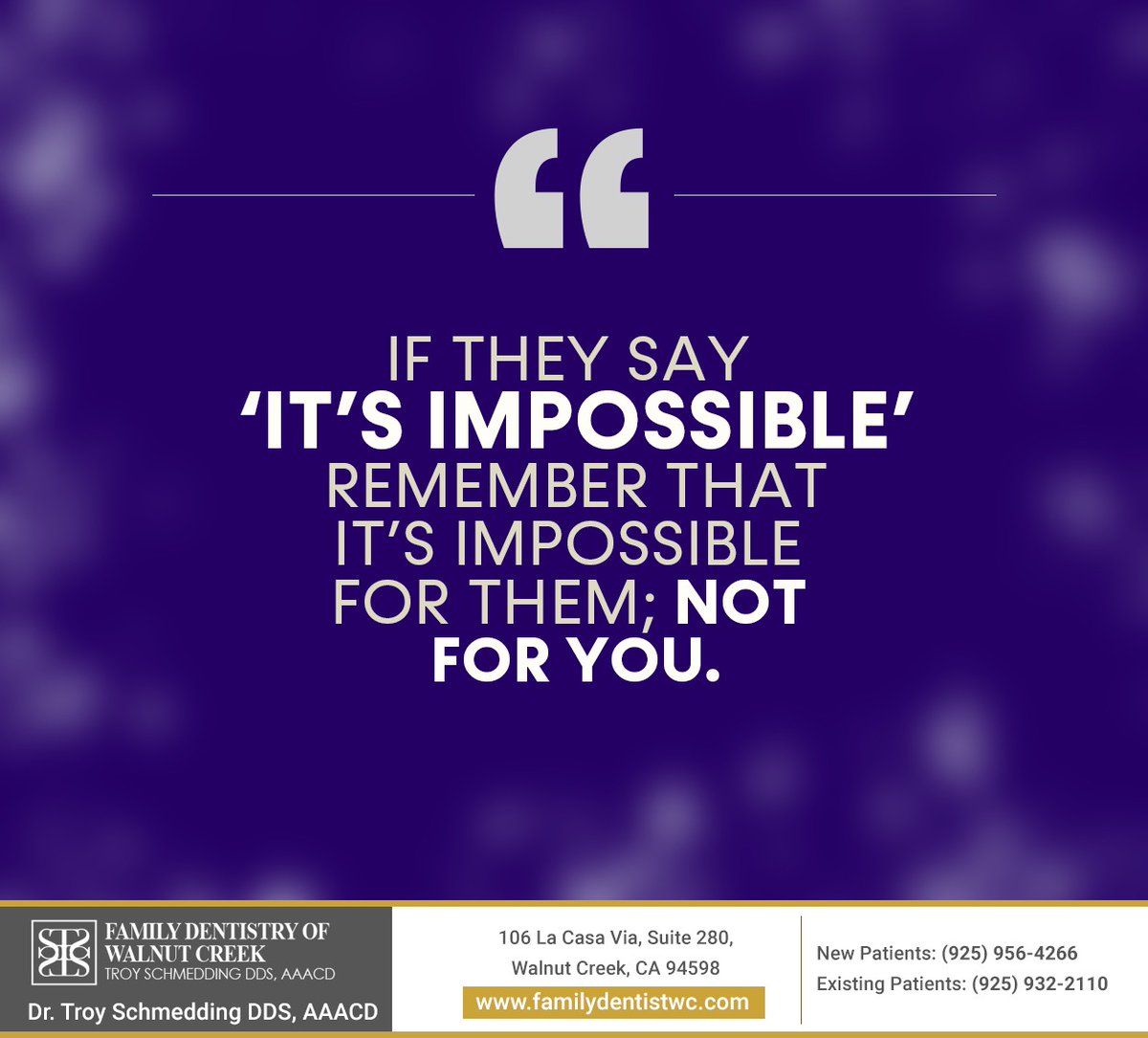 DrTroy's tweet photo. #quoteoftheday #believe  #motivation #drtroyschmedding #walnutcreek #CA https://t.co/R1DGvJ6JrK