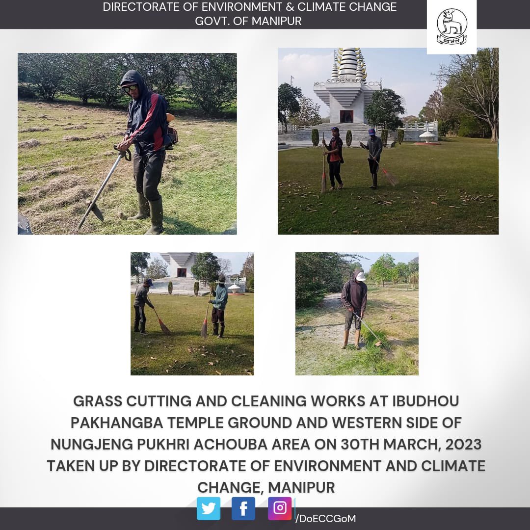 Environment & Climate Change, Govt. of Manipur (@doeccgom) on Twitter photo Grass cutting and cleaning works at Ibudhou Pakhangba Temple ground and western side of Nungjeng Pukhri Achouba area on 30th March, 2023 taken up by Directorate of Environment and Climate Change, Manipur
<a href="/narendramodi/">Narendra Modi</a> <a href="/NBirenSingh/">N. Biren Singh</a> <a href="/BiswajitThongam/">Th.Biswajit Singh</a> Grass cutting and cleaning works at Ibudhou Pakhangba Temple ground and western side of Nungjeng Pukhri Achouba area on 30th March, 2023 taken up by Directorate of Environment and Climate Change, Manipur
<a href="/narendramodi/">Narendra Modi</a> <a href="/NBirenSingh/">N. Biren Singh</a> <a href="/BiswajitThongam/">Th.Biswajit Singh</a>
