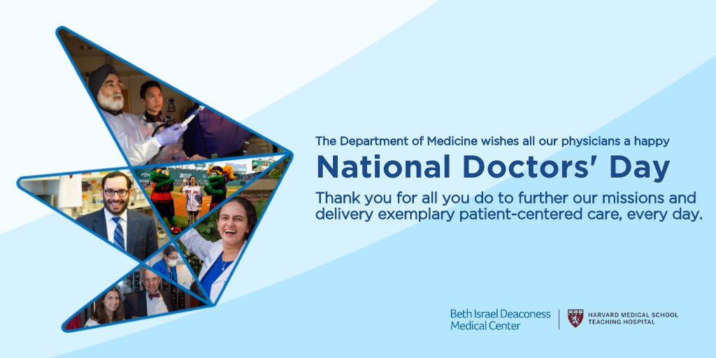 Wishing a happy #NationalDoctorsDay to all our Department of Medicine and @BIDMCHealth physicians! Each of you, every day, furthers our tripartite mission of superb patient care, impactful research, and profoundly effective teaching. Thank you, truly, for all you do! 🌟
