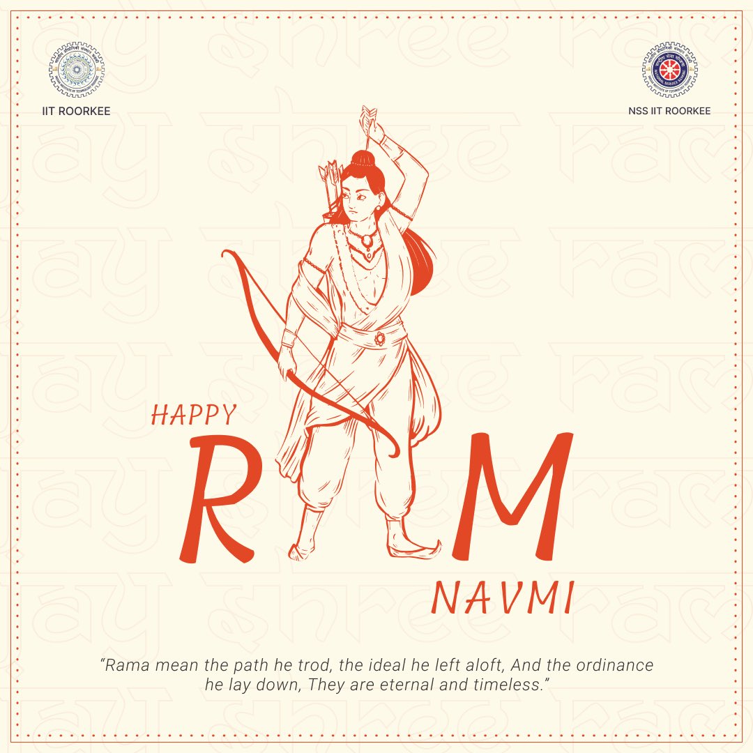 NSSIITROORKEE's tweet photo. Ram Navmi is not just a festival, but a celebration of the virtues that Lord Rama embodies. His life is a testament to the power of faith, compassion, and righteousness. On this auspicious day, let us strive to emulate his teachings and principles.  Happy Ram Navmi!"
@iitroorkee https://t.co/n3pobG7a8Q
