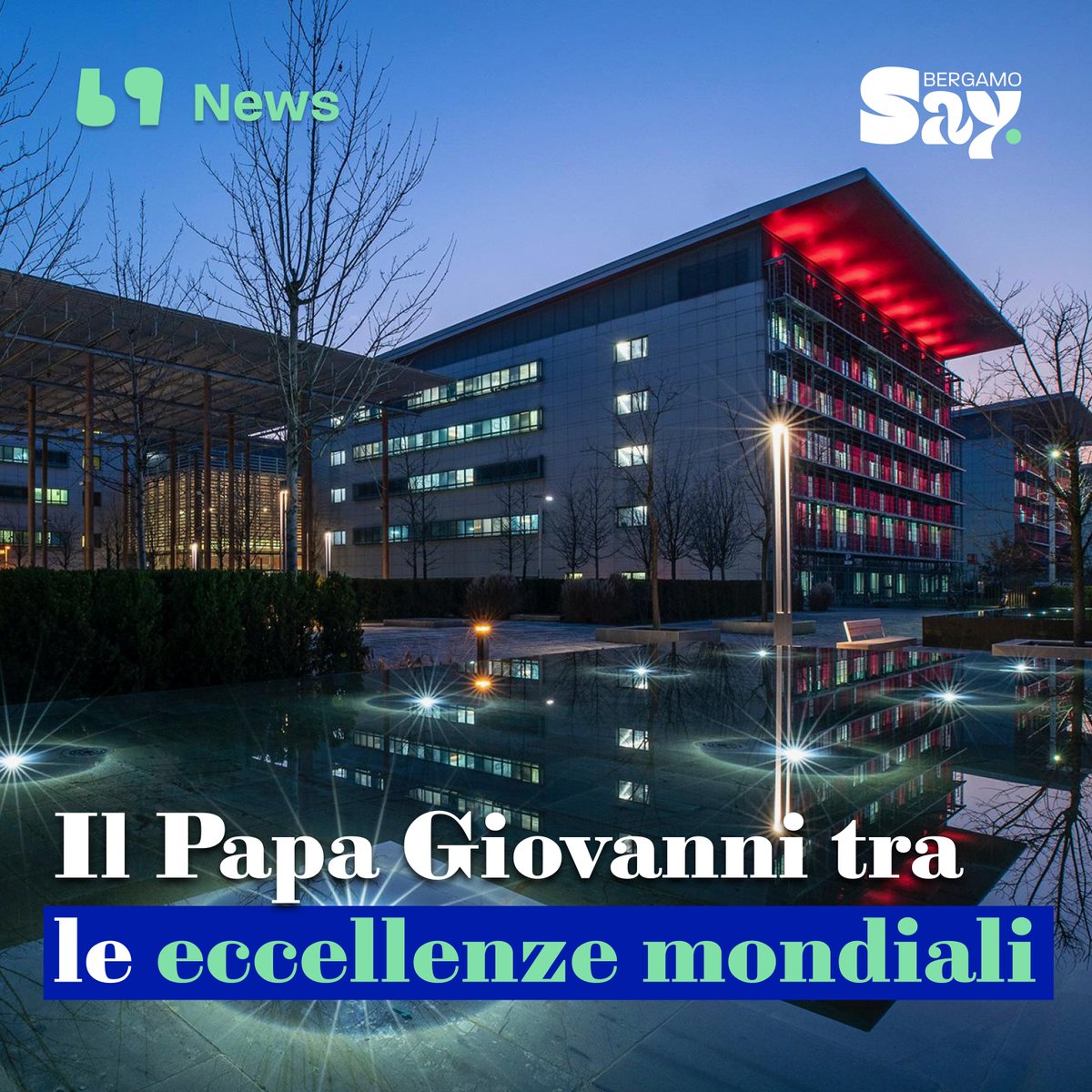bergamosay's tweet photo. Nelle scorse settimane #newsweek ha pubblicato la propria ricerca sulla qualità degli #ospedali nel mondo ed ha stilato la propria top 300 e, udite udite, il nostro Papa Giovanni XXIII occupa la 134ª posizione (su più di 4000 ospedali presi in considerazione in 25 Paesi). https://t.co/gkgN30VMt9