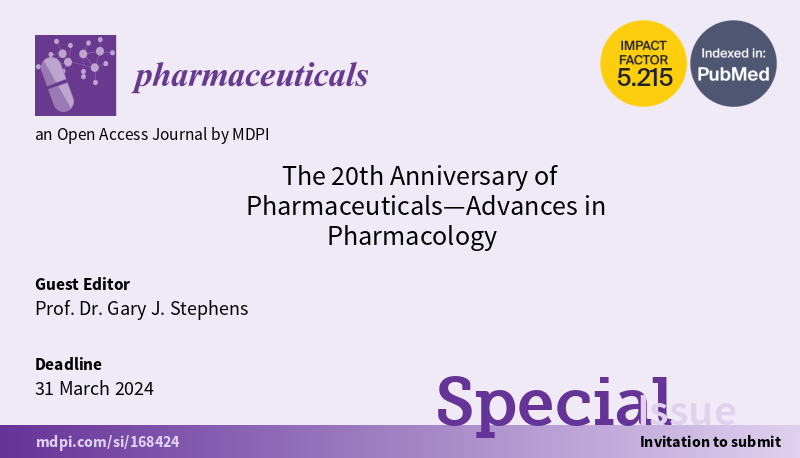 Pharmaceut_MDPI's tweet photo. 📢#specialissue "The 20th Anniversary of #Pharmaceuticals—Advances in #Pharmacology" is open for submissions

📖 Guest Editor is Prof. Dr. Gary J. Stephens

👉https://t.co/KTDMvwgljQ https://t.co/ysLXLj9DRc
