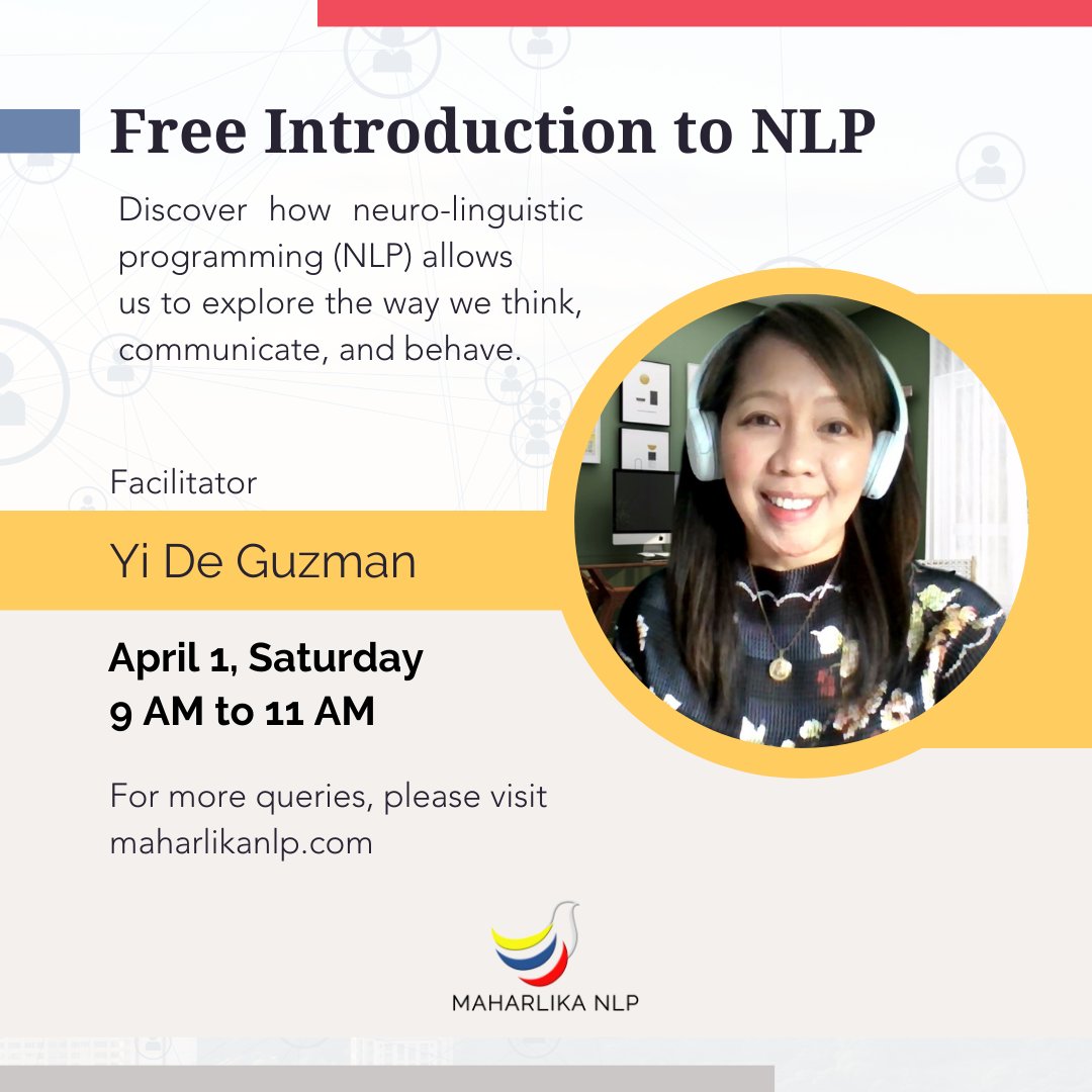 MaharlikaNlp's tweet image. We welcome everyone for a free introduction to NLP session on April 1, Saturday at 9:00 AM to 11:00 AM! 
Register at maharlikanlp.com/nlpintro, and we hope to see you there! 
#free #session #IntroToNLP #nlp #NLP #changework #transformation #personalgrowth #experience #life #desire