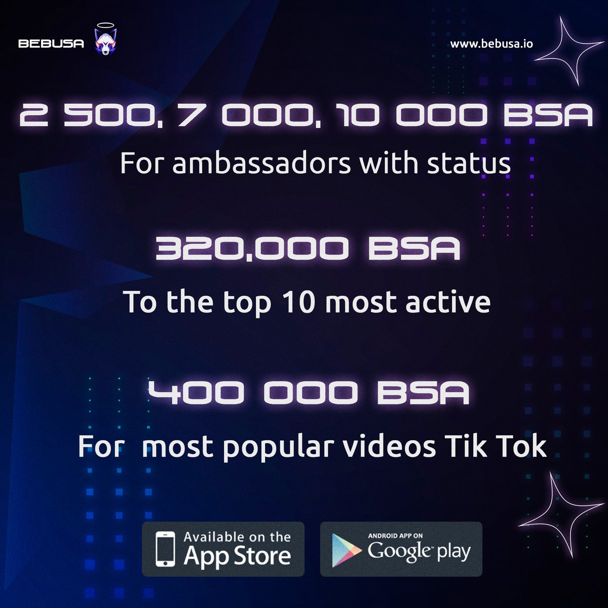 How to get BSA tokens?

Get Junior status in the ambassador program and 2500 BSA are yours!

We allocate 320,000 BSA to the top 10 most active players.

Make a cool video about the game and upload it to Tiktok, the best and most popular ones will be rewarded and share 400 000 BSA