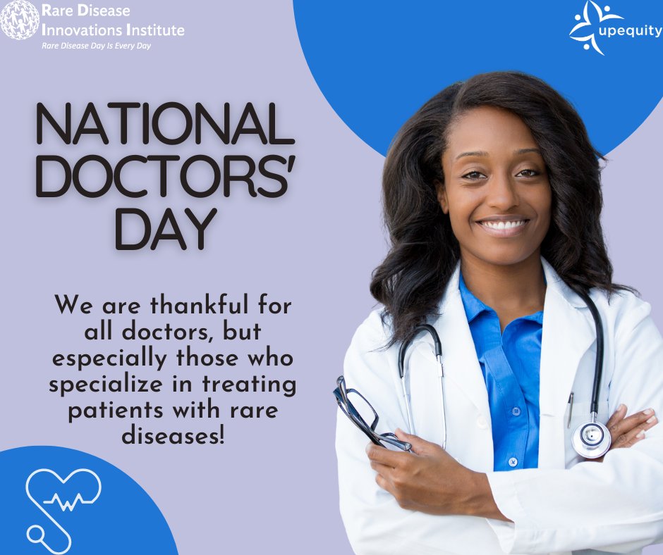 Today is National Doctors' Day! We are thankful for all doctors, but especially those who specialize in treating patients with rare diseases! #nationaldoctorsday