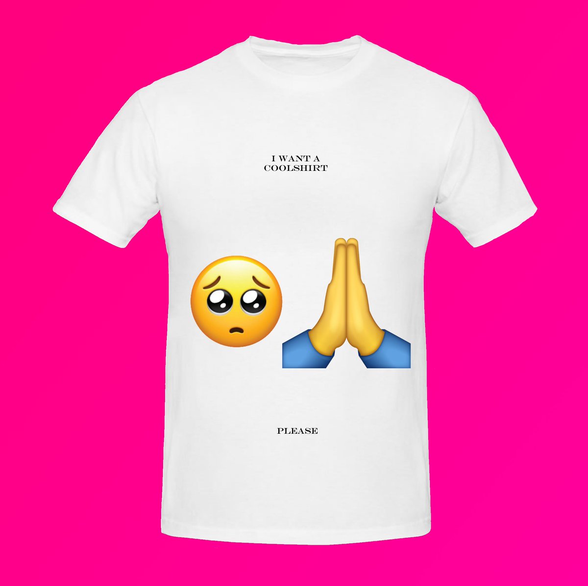 AlexisHcict's tweet photo. Since I cant afford to buy the new @coolshirtz  shirt, I had to make my own.

For those that cannot afford a coolshirt but want an only shirt this is for you

The I want please shirt😎 https://t.co/3ZpotEfsVL